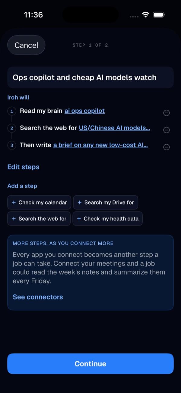 Building an Iroh job step by step: read a page of your brain, search the web, then write a brief, with more steps available as you connect more apps.